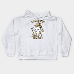 I found this humerus pun - white dog Kids Hoodie